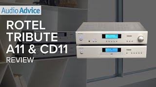 Rotel Tribute Series A11 amp CD11 Review [upl. by Stamata22]