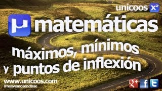 Maximos minimos y puntos de inflexion BACHILLERATO matematicas [upl. by Eanrahs716]