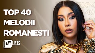 Top 40 Melodii Romanesti 2024  Cele Mai Ascultate Hituri Romanesti 2024 [upl. by Tan]