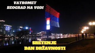 BEOGRAD NA VODI Najlepši i najveći VATROMET Državni praznik SRETENJEneverovatan dron šoubeograd [upl. by Claudine]