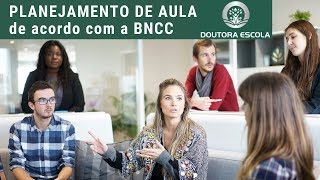 Planejamento de aula na BNCC  Planejamento Educação Infantil  Planejamento Ensino Fundamental [upl. by Hannover942]