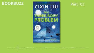 Audiobook The ThreeBody Problem  Cixin Liu Author  Part 01 scifi [upl. by Haraz]