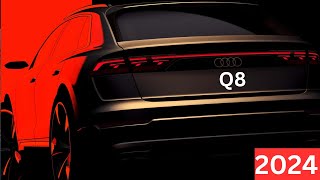 Meet the new legend  Audi Q8 2024🚀🔥 [upl. by Ecirtaemed537]