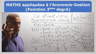 Mathséco  FONCTION DEGRÉ 3 pour déterminer les BÉNÉFICES d’une entreprise [upl. by Stroup550]