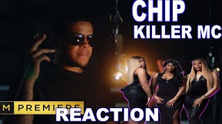 Chip  Killer MC Music Video  GRM Daily REACTION [upl. by Naid]