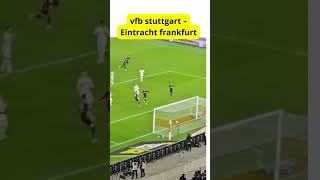 VfB Stuttgart vs Eintracht Frankfurt Goals  Omar Marmoush Goal Amazing shorts football [upl. by Elfont]