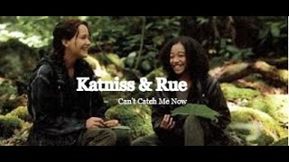 Katniss amp Rue  Cant Catch Me Now [upl. by Reinwald]