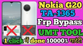 Nokia G20 TA1365 frp bypass UMT  Nokia Frp no error  no dead risk  1 click frp unlock 2024 [upl. by Sirret553]