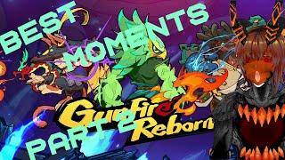 Gunfire Reborn Best moments part 2 [upl. by Blackmore652]