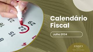 Julho 2024  Calendário fiscal  Agenda fiscal [upl. by Olihs]