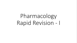 Pharmacology Rapid Revision Part I for NEET PG  INICET  FMGE  NExT Exam [upl. by Goldshlag]