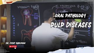 pulp diseases كامل  oral pathology  عزت شومان [upl. by Barlow]