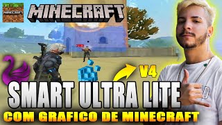 SUPER LITE ðŸ˜± NOVO SMART GAGA ULTRA LITE V4 COM GRÃFICO DE MINECRAFT  60 FPS EM 2GB RAM ðŸš© [upl. by Hackathorn]