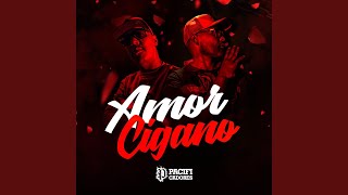 Amor Cigano [upl. by Nnahtur]