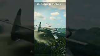 Alaska Mid air collision [upl. by Joice393]