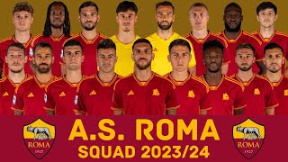 AS ROMA Squad Season 202324  AS Roma  FootWorld [upl. by Yug]