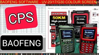 BAOFENG UV2017G30 Software CPS [upl. by Crofoot13]