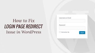 How to Fix WordPress Login Page Refreshing and Redirecting Issue [upl. by Hess]