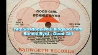 Bonnie Byrd Good Girl Wadworth Records 1989 [upl. by Slocum]