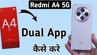 Redmi A4 5G dual app kaise chalaye How to clone apps in Redmi how to use dual apps in Redmi app c [upl. by Cairns]