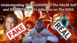 Overcoming The False Self  Reawakening to Your Spiritual Nature Ep 4 [upl. by Htims]