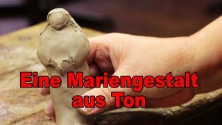 Krippenfigur Maria aus Ton herstellen  Tutorial deutsch German  015 [upl. by Anialam]