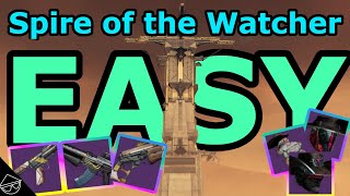 Spire of The Watcher Made EASY 2024 Guide Solo Flawless [upl. by Vipul]