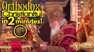 The Orthodox Church Explained in 2 Minutes [upl. by Fredra630]