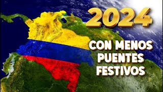 ENTÉRATE COLOMBIA  El 2024 tendrá menos puentes festivos [upl. by Marilyn]