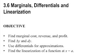 36 Marginals Differentials amp Linearization Calculus for Business Spring 2022 [upl. by Dang]