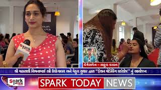 Spark Today News Mehul Suthars Fashion Modeling Workshop News Coverage [upl. by Keyte]