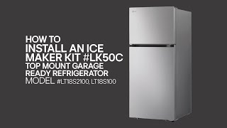 How to Install LG Ice Maker LG Refrigerators [upl. by Caleb381]