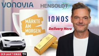 Märkte am Morgen Gold Silber Tesla Intel Alphabet Vonovia Hensoldt Delivery Hero Ionos [upl. by Adnalram120]