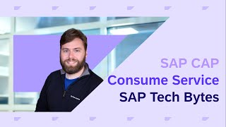 SAP Tech Bytes SAP Cloud Application Programming Model Consume External Services [upl. by Angela]