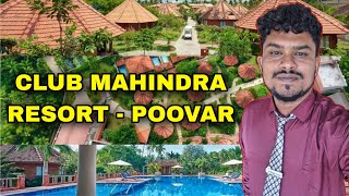 CLUB MAHINDRA RESORT  POOVAR  KERALA [upl. by Sid]