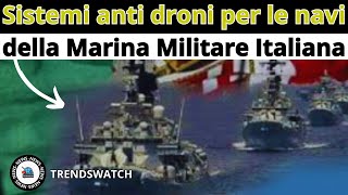 Sistemi anti droni per le navi della Marina Militare Italiana [upl. by Angelo]