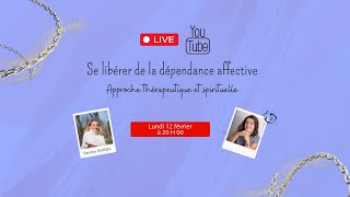 La dépendance affective  approche thérapeutique et spirituelle [upl. by Eupheemia]