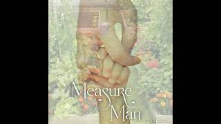 Measure of a Man Ch 1 The Journey is the Destination [upl. by Ziom]