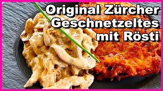 Original Zürcher Geschnetzeltes mit Rösti  Rezept [upl. by Adnalue800]