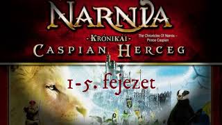 Narnia krónikái Caspian herceg 15 [upl. by Lehctim417]