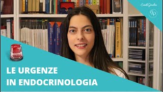 LE URGENZE IN ENDOCRINOLOGIA 👩‍⚕️ H3 FEAT ENDOGIULIA [upl. by Rance]