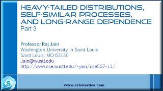 HeavyTailed Distributions SelfSimilar Processes and LongRange Dependence Part 3 [upl. by Ifok150]