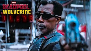 Blade in Deadpool amp Wolverine  All Powers amp Fights Scenes  Wesley Snipes [upl. by Ilocin]