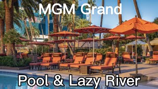 MGM Grand PoolLazy River Small Tour [upl. by Yhtamit]