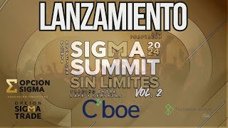 Sigma Summit 2024 Lanzamiento Oficial [upl. by Gilbertson]