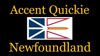 Accent Quickie  Newfoundland [upl. by Acissev]