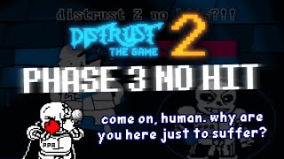 Distrust 2 The Cooler Edition  Phase 3 NO HIT FIRST EVER [upl. by Solorac712]