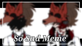 So Sad Meme Gacha Club Fnaf Michael Afton Blood Warning [upl. by Mahtal]