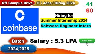 coinbase summer internship 2024 Off campus drive Fresher Hiring 2024 2025 Batch Day 4160 days [upl. by Hsakaa]