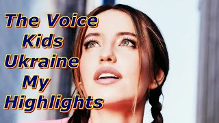 The Voice Kids Ukraine  My Highlights [upl. by Courtland166]